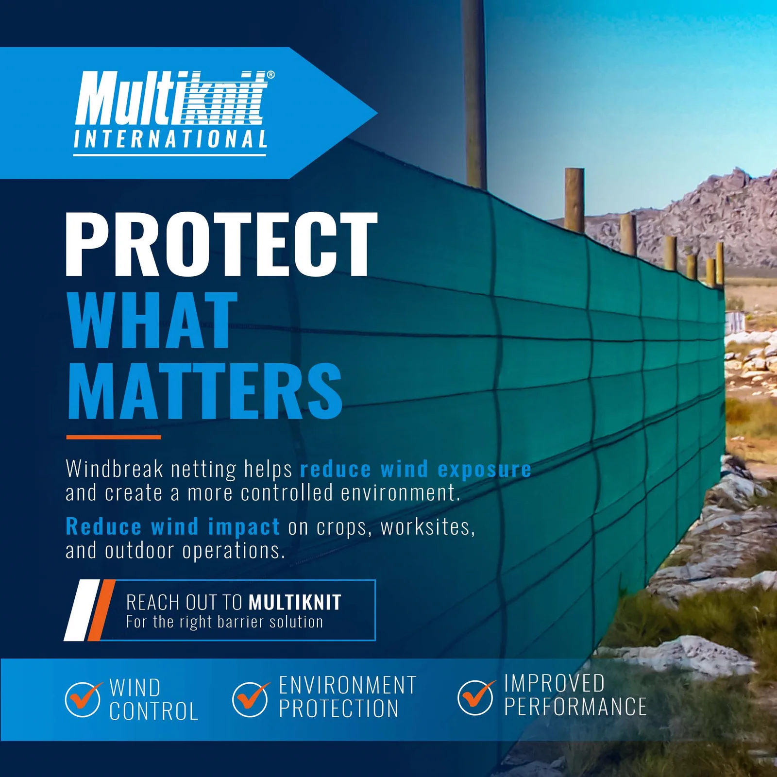 Multiknit windbreak netting campaign